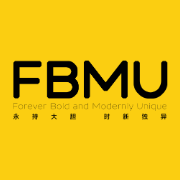 FBMU - Forever Bold and Modernly Unique 永持大胆,时新独异的生活方式